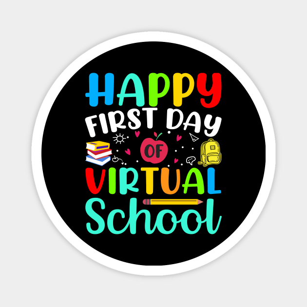 Happy first day of virtual school Magnet by amramna